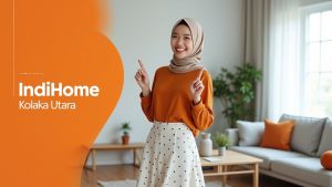 IndiHome Kolaka Utara | Harga Paket Pasang WiFi IndiHome Terbaru