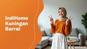 IndiHome Kuningan Barat | Harga Paket Pasang WiFi IndiHome Terbaru