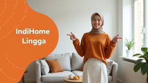 IndiHome Lingga | Harga Paket Pasang WiFi IndiHome Terbaru