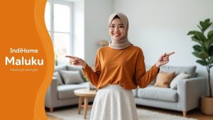 IndiHome Maluku | Harga Paket Pasang WiFi IndiHome Terbaru