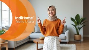 IndiHome Metro Utara | Harga Paket Pasang WiFi IndiHome Terbaru