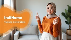 IndiHome Tanjung Duren Utara | Harga Paket Pasang WiFi IndiHome Terbaru