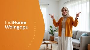 IndiHome Waingapu | Harga Paket Pasang WiFi IndiHome Terbaru