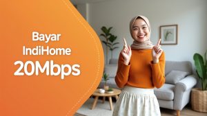 Bayar IndiHome 20Mbps  | Harga Paket Pasang WiFi IndiHome Terbaru