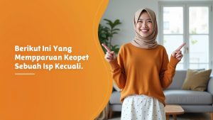 Berikut Ini Yang Mempengaruhi Kecepatan Akses Sebuah Isp Kecuali  | My IndiHome Blog