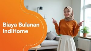 Biaya Bulanan Speedy IndiHome  | Harga Paket Pasang WiFi IndiHome Terbaru