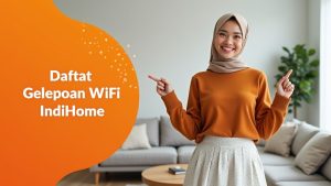 Daftar Kecepatan Wifi IndiHome  | Harga Paket Pasang WiFi IndiHome Terbaru