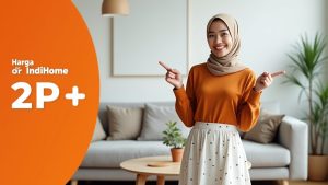 Harga IndiHome 2P  | Harga Paket Pasang WiFi IndiHome Terbaru