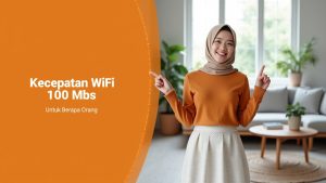 Kecepatan Wifi 100 Mbps Untuk Berapa Orang  | My IndiHome Blog