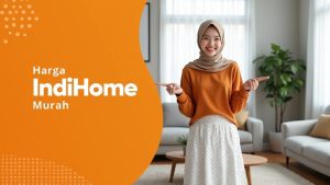Harga IndiHome Murah  | Harga Paket Pasang WiFi IndiHome Terbaru